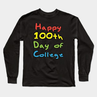 100 Days of College Long Sleeve T-Shirt